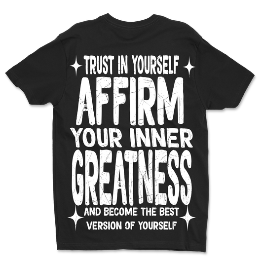 "Trust In Yourself" (BLK/WHT)
